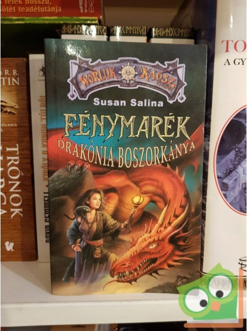 Susan Salina: Fénymarék, Drakónia boszorkánya (Fénymarék 1.)