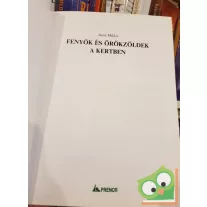 Józsa Miklós: Fenyők és örökzöldek a kertben