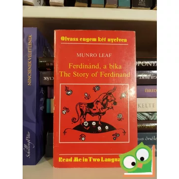   Munro Leaf: Ferdinánd, a bika / The Story of Ferdinand (Olvass engem két nyelven sorozat) (ritka)