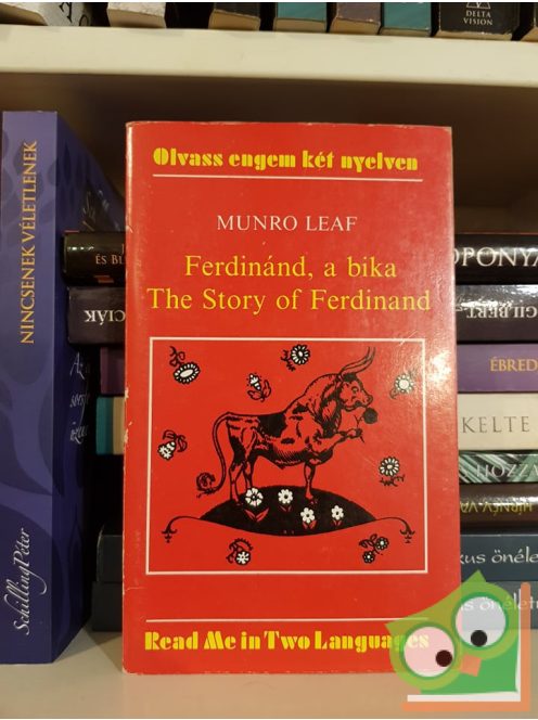 Munro Leaf: Ferdinánd, a bika / The Story of Ferdinand (Olvass engem két nyelven sorozat) (ritka)