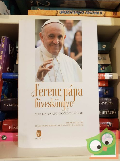 Ferenc pápa: Ferenc pápa füveskönyve
