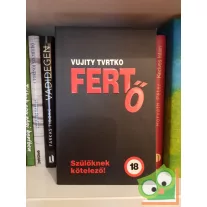Vujity Tvrtko: Fertő