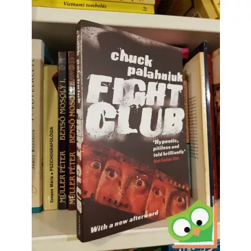 Chuck Palahniuk: Fight Club (Fight Club 1.)    