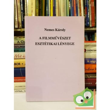 Nemes Károly: A filmművészet esztétikai lényege 7.
