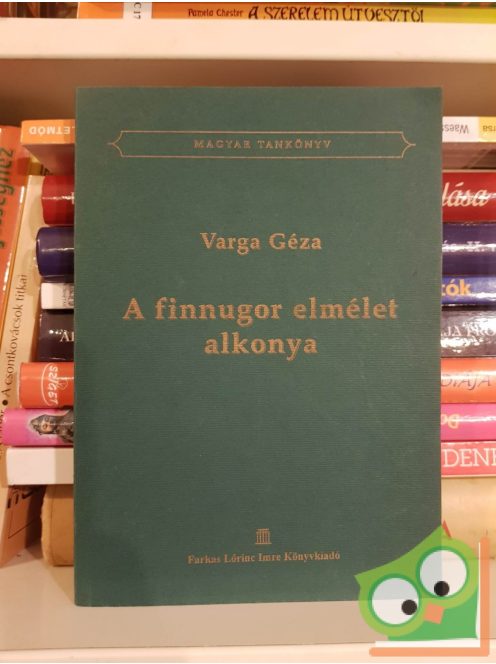 Varga Géza: A finnugor elmélet alkonya