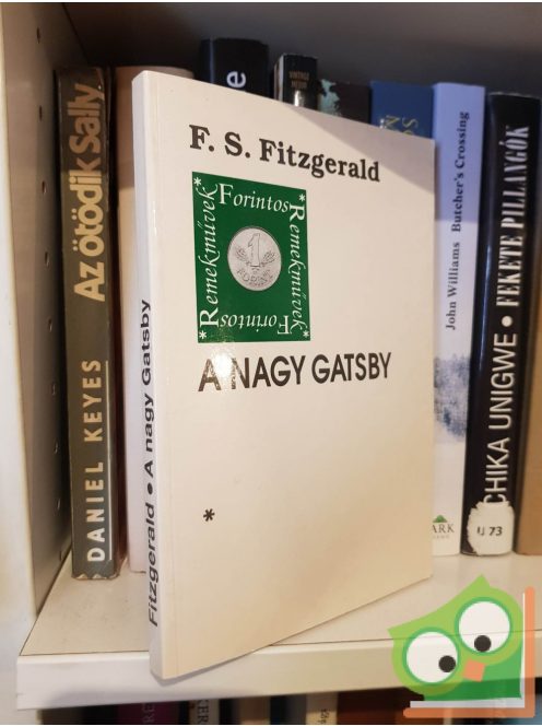 F. Scott Fitzgerald: A nagy Gatsby