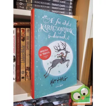 Matt Haig: A fiú, akit Karácsonynak hívnak