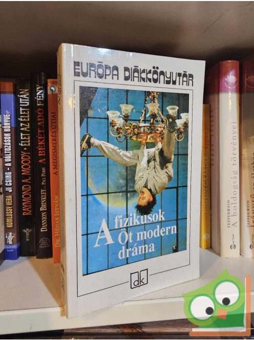 Borbás Mária (szerk.): A fizikusok - Öt modern dráma (Európa Diákkönyvtár)