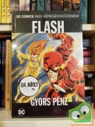 Tom Peyer: Gyors pénz (Flash) (DC 114. kötet)  (Ritka!)
