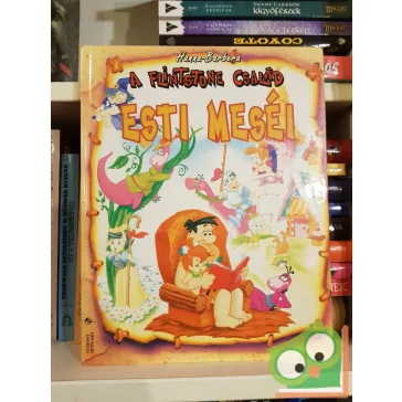   William Hanna - Joseph Barbera: A Flintstone család esti meséi (ritka)