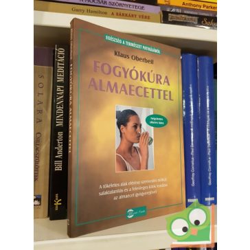 Klaus Oberbeil: Fogyókúra almaecettel