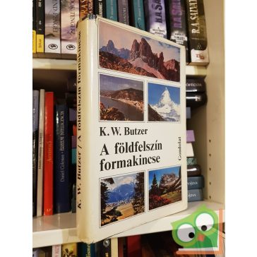 K. W. Butzer: A földfelszín formakincse