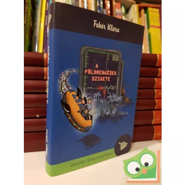 Fehér Klára: A földrengések szigete