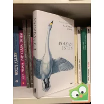 Lanczkor Gábor: Folyamisten