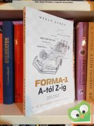Wéber Gábor: Forma-1 A-tól Z-ig - F1 és autósport kisenciklopédia (újszerű)