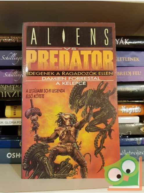 Damien Forrestal: A kelepce (Aliens versus Predator 1.)