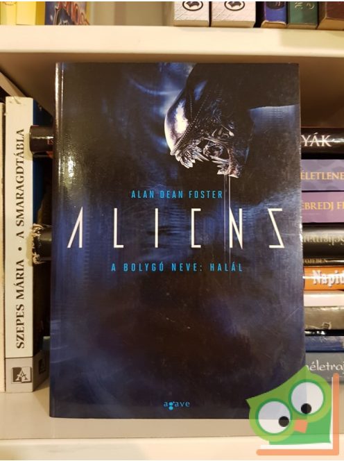 Alan Dean Foster: A bolygó neve: Halál (Alien 2.)