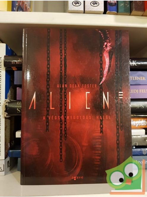 Alan Dean Foster: A végső megoldás: Halál (Alien 3.)