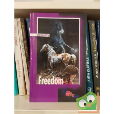 Angela Dorsey: Freedom (Freedom 1.)