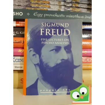   Sigmund Freud: Five Lectures on Psycho-Analysis (Pengiun 60s)