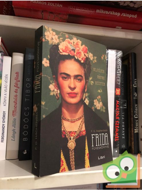 F. G. Haghenbeck: Frida füveskönyve