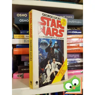   George Lucas, Alan Dean Foster: Star Wars: From the Adventures of Luke Skywalker (Star Wars: Novelizations 4.) (1st edition)