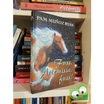 Pam Muñoz Ryan: Fuss, Artemisia, fuss!