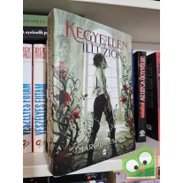 Margie Fuston: Kegyetlen illúziók (YA fantasy)