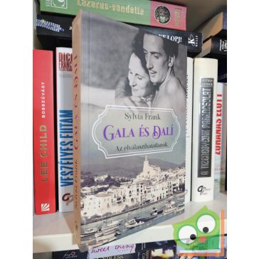Sylvia Frank: Gala és Dalí  - Az elválaszthatatlanok