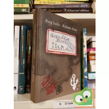 Berg Judit: Galléros ​Fecó titkos naplója