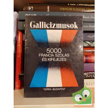 Végh Béla (szerk.) - Rubin Péter (szerk.): Gallicizmusok