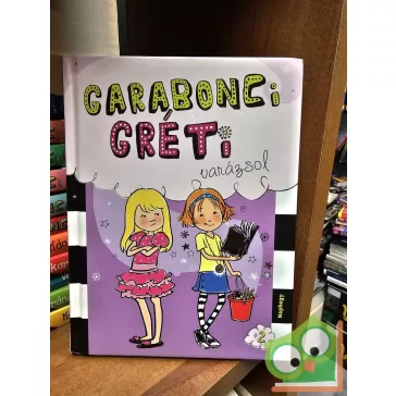   Wanda Coven: Garabonci Gréti varázsol (Garabonci Gréti 2.)