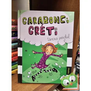   Wanda Coven: Garabonci Gréti táncra perdül (Garabonci Gréti 7.)