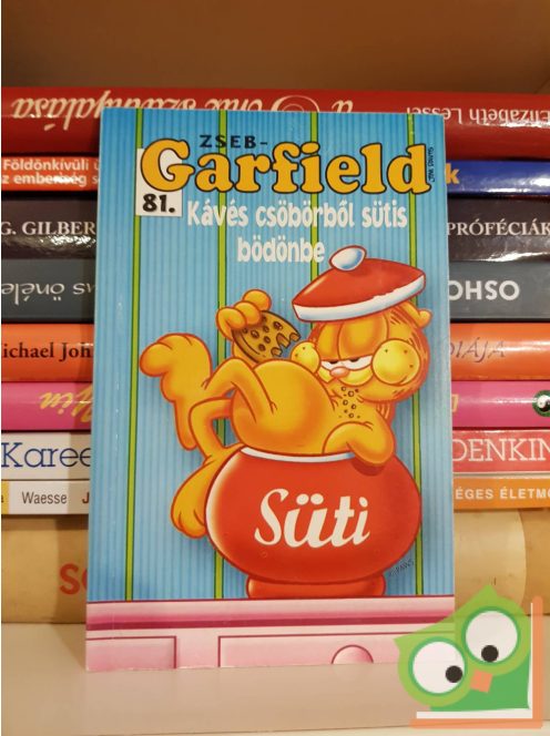 Jim Davis: Zseb-Garfield 81 - Kávés csöbörből sütis bödönbe