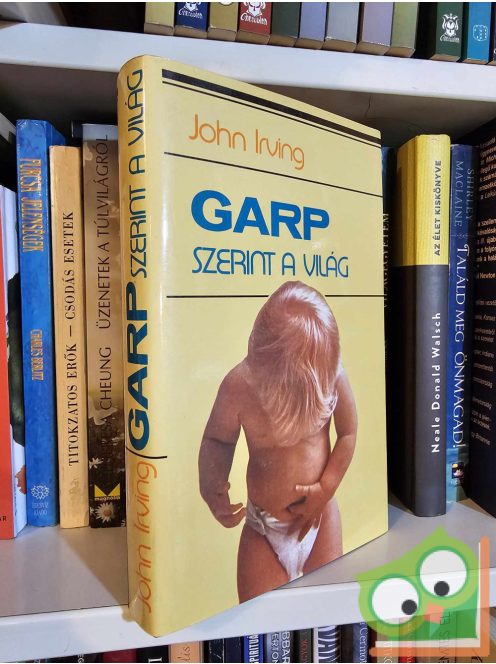 John Irving: Garp szerint a világ