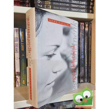 Anna Gavalda: Együtt lehetnénk