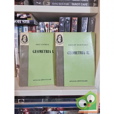   Solt György - Bárczy Barnabás: Geometria I-II. (Bolyai-könyvek)