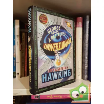   Lucy Hawking - Stephen Hawking: George kulcsa a rejtélyes univerzumhoz (George, a Kozmosz és az univerzum 1.)