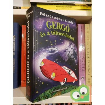   Böszörményi Gyula: Gergő és a táltosviadal (Gergő-regények 3.) (ritka)