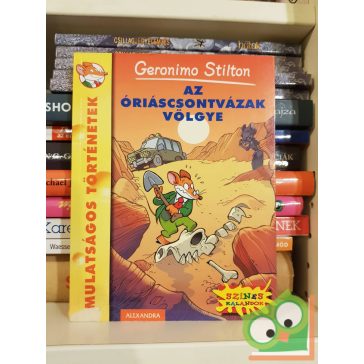   Geronimo Stilton: Az Óriáscsontvázak völgye  (Geronimo Stilton 37.)