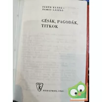   Fehér Klára, Nemes László: Gésák, pagodák, titkok (Útikalandok)