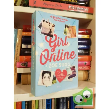 Zoe Sugg: Girl online (Girl online 1.)