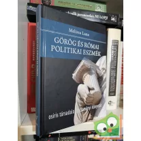 Melissa Lane: Görög és római politikai eszmék