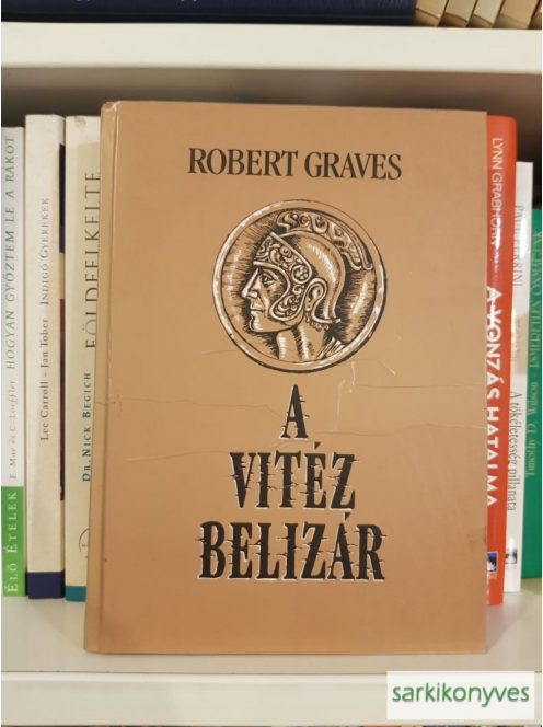 Robert Graves: A vitéz Belizár