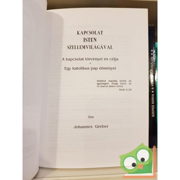 Johannes Greber: Kapcsolat Isten szellemvilágával (Ritka)