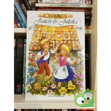   Jakob Grimm - Wilhelm Grimm: Jancsi és Juliska (Füzesi Zsuzsa rajzaival) (ritka)