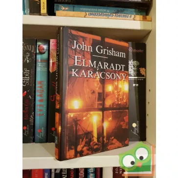 John Grisham: Elmaradt karácsony (ritka)