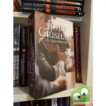 John Grisham: A fellebbezés
