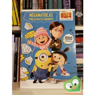 Gru 3: Megamatricás foglalkoztató - 1000 matricával