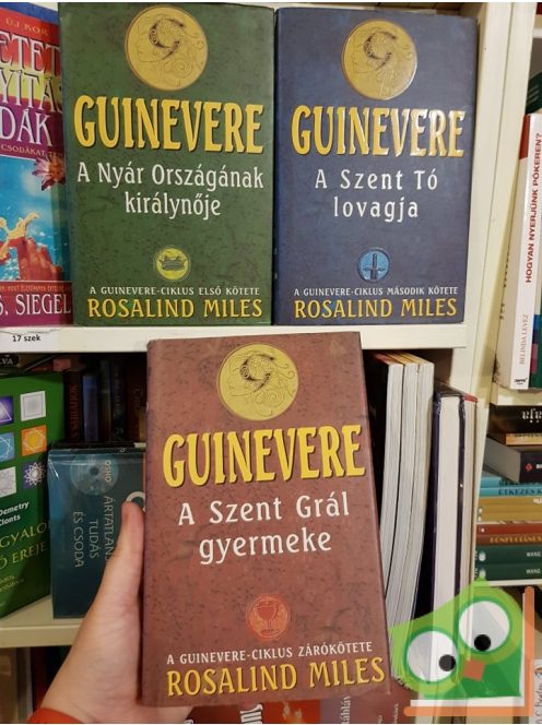 Rosalind Miles: Guinevere - Ciklus trilógia
